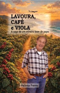 Lavoura, café e Viola